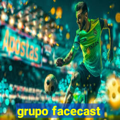 grupo facecast